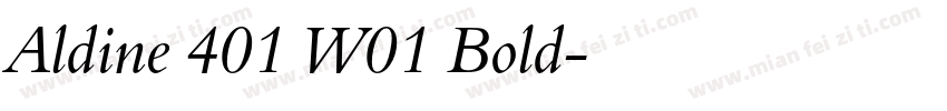 Aldine 401 W01 Bold字体转换